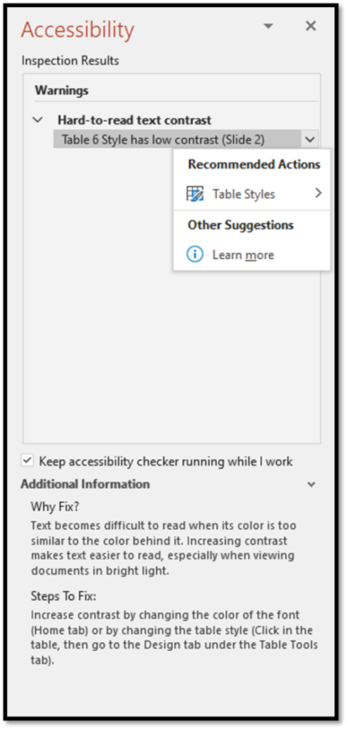 This is a picture of the Accessibility Pane that snaps to the right side of the screen when someone selects one of the previous section's options for checking accessibility.